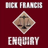 Enquiry audiobook cover - Dick Francis